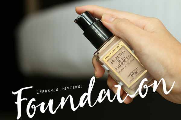 13rushes reviews: Max Factor’s Healthy Skin Harmony Foundation